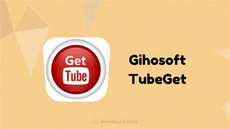 <strong>Gihosoft TubeGet</strong> 2. . Gihosoft tubeget for android